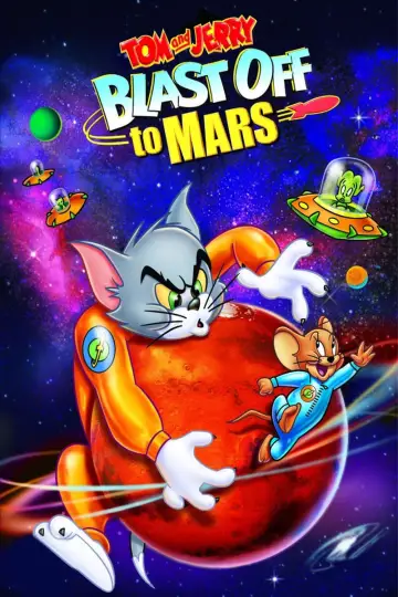 Plakat do filmu "Tom i Jerry: Misja na Marsa" #131562
