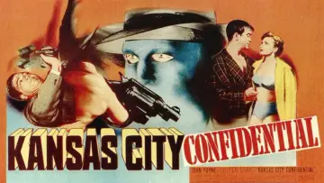 Zasłona do filmu "Kansas City Confidential" #1089865