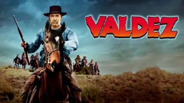 Zasłona do filmu "Valdez Przybywa" #1093003