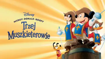 Zasłona do filmu "Mickey, Donald, Goofy: Trzej muszkieterowie" #727156