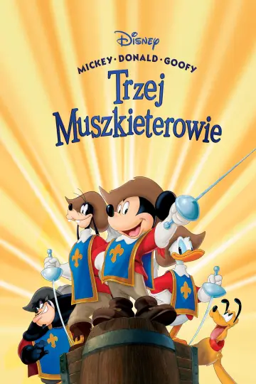 Plakat do filmu "Mickey, Donald, Goofy: Trzej muszkieterowie" #727172