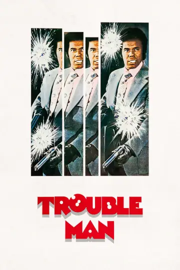 Plakat do filmu "Trouble Man" #1133007