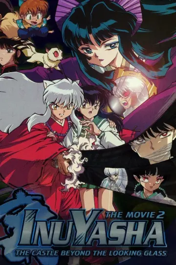 Plakat do filmu "犬夜叉 鏡の中の夢幻城" #128894