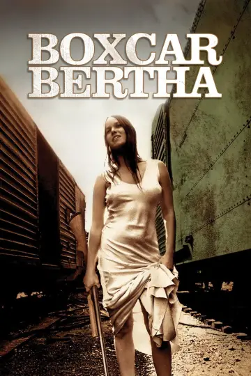 Plakat do filmu "Wagon towarowy Bertha" #1053803