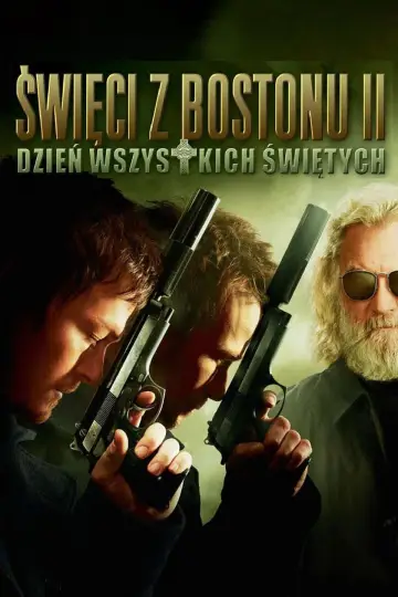 Plakat do filmu "Święci z Bostonu II - Dzień Wszystkich Świętych" #885480