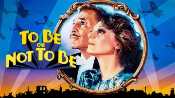 Zasłona do filmu "Być albo nie być" #1024725