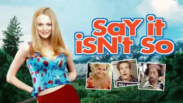 Zasłona do filmu "Powiedz, że to nie tak" #1078928