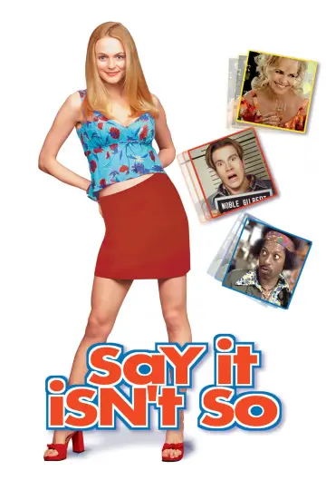 Plakat do filmu "Powiedz, że to nie tak" #1078934