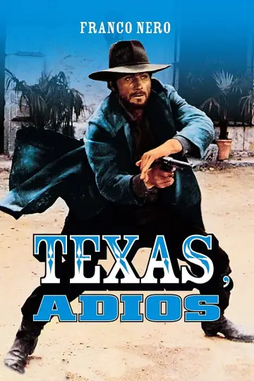 Plakat do filmu "Texas, Addio" #1085753