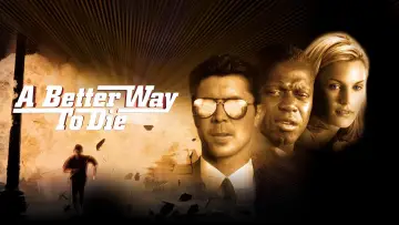 Zasłona do filmu "A Better Way to Die" #1038488