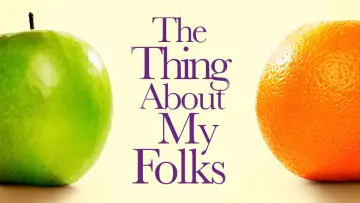 Zasłona do filmu "The Thing About My Folks" #1580004