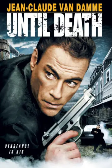 Plakat do filmu "Aż do śmierci" #1101917