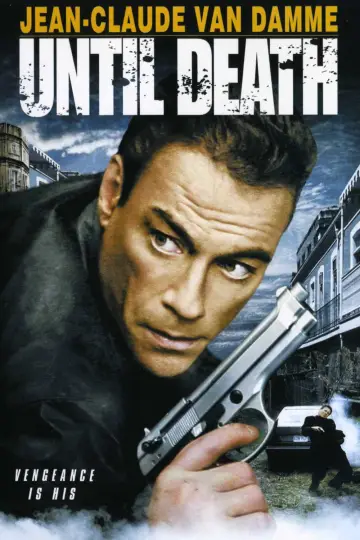 Plakat do filmu "Aż do śmierci" #1101918