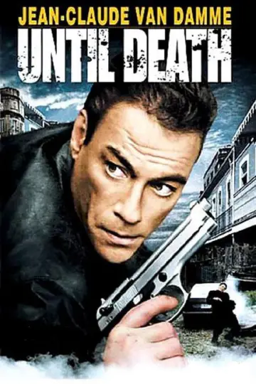 Plakat do filmu "Aż do śmierci" #1101921