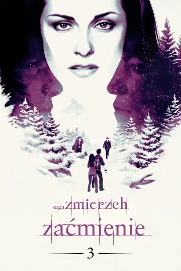 Plakat do filmu "Saga „Zmierzch”: Zaćmienie" #521364