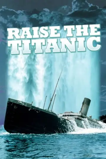 Plakat do filmu "Podnieść Titanica" #1076355