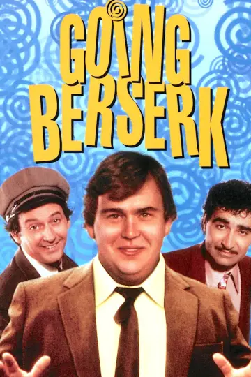 Plakat do filmu "Going Berserk" #1110691