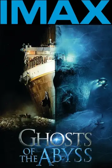 Plakat do filmu "Ghosts of the Abyss" #1039332