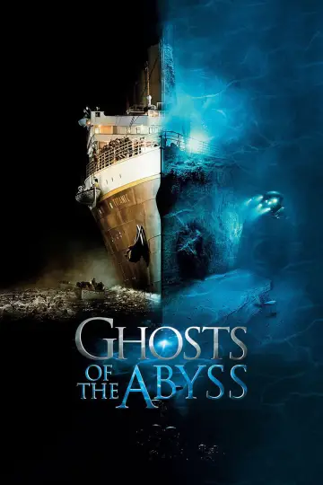 Plakat do filmu "Ghosts of the Abyss" #1878407
