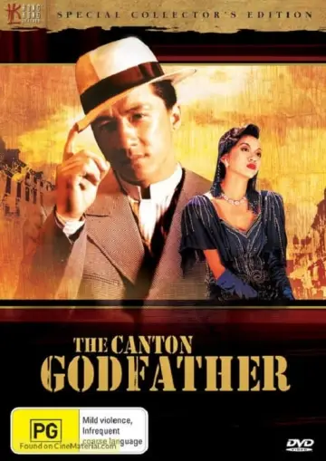 Plakat do filmu "Ojciec Chrzestny z Kantonu" #342912