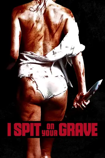 Plakat do filmu "Pluje na twój grób" #100264