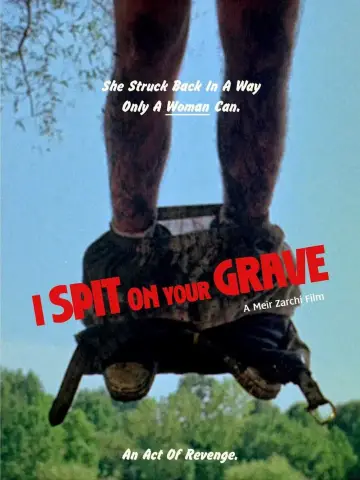 Plakat do filmu "Pluje na twój grób" #100277