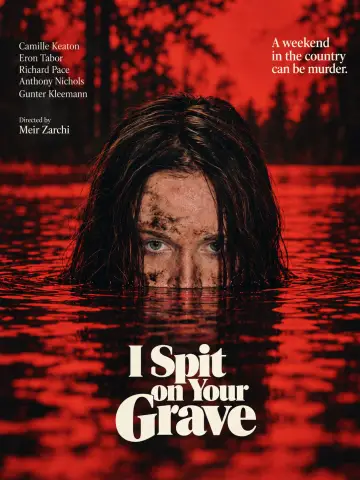 Plakat do filmu "Pluje na twój grób" #1738275