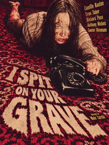 Plakat do filmu "Pluje na twój grób" #1738278