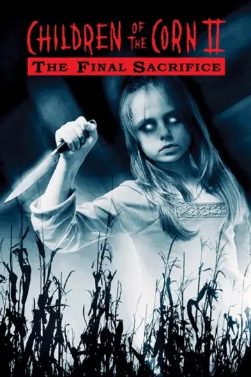 Plakat do filmu "Dzieci Kukurydzy II: Ostateczne Poświęcenie" #1022506