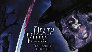 Zasłona do filmu "Death Valley: The Revenge of Bloody Bill" #1571565
