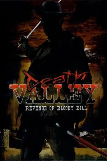 Plakat do filmu "Death Valley: The Revenge of Bloody Bill" #1571569