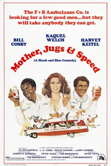 Plakat do filmu "Mother, Jugs & Speed" #1524438