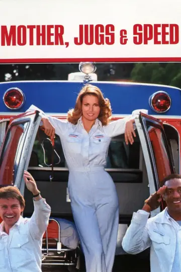 Plakat do filmu "Mother, Jugs & Speed" #1524440