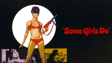 Zasłona do filmu "Some Girls Do" #1148973