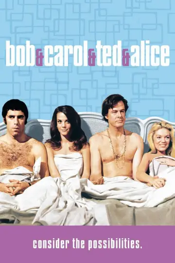 Plakat do filmu "Bob i Carol i Ted i Alice" #1118603
