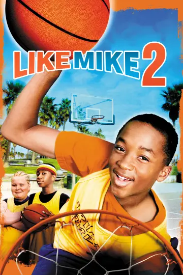 Plakat do filmu "Like Mike 2: Streetball" #150512