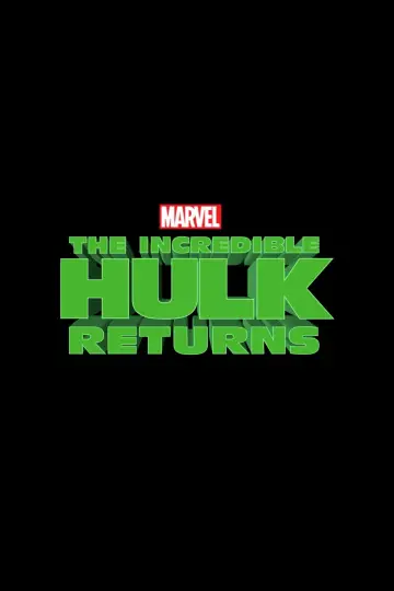 The Incredible Hulk Returns