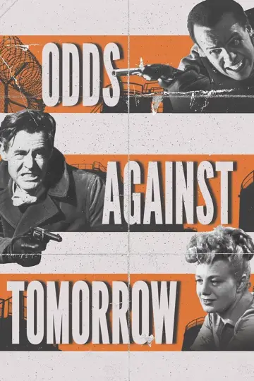 Plakat do filmu "Odds Against Tomorrow" #1858760