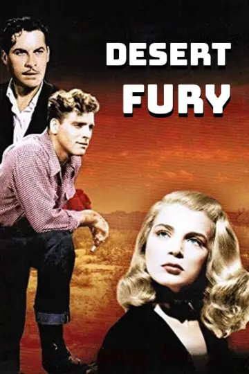 Plakat do filmu "Desert Fury" #1105376