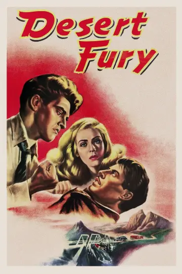Plakat do filmu "Desert Fury" #1105377