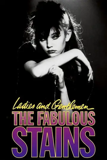 Plakat do filmu "Ladies and Gentlemen, the Fabulous Stains" #806412