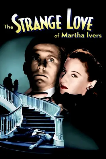 Plakat do filmu "Dziwna miłość Marty Ivers" #1083562