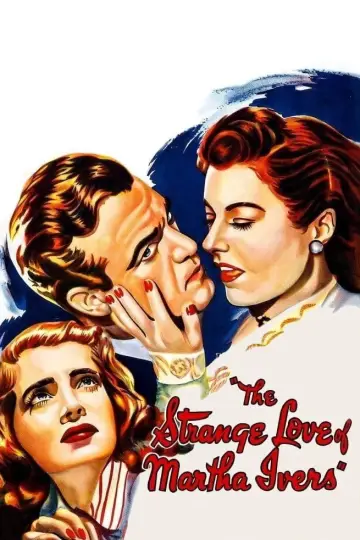 Plakat do filmu "Dziwna miłość Marty Ivers" #1083564