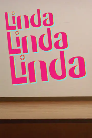 Plakat do filmu "Linda Linda Linda" #944920