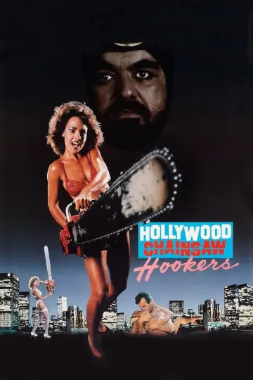Plakat do filmu "Hollywoodzkie dziwki uzbrojone w piły łańcuchowe" #1650058