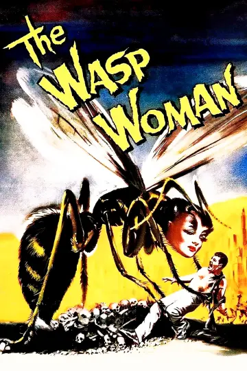 Plakat do filmu "The Wasp Woman" #1109899