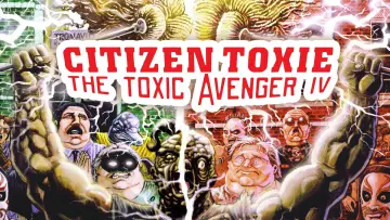 Zasłona do filmu "Citizen Toxie: The Toxic Avenger IV" #1025791