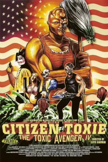 Plakat do filmu "Citizen Toxie: The Toxic Avenger IV" #1025808