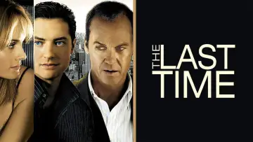 Zasłona do filmu "The Last Time" #1807642