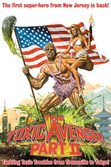 Plakat do filmu "The Toxic Avenger Part II" #1076221